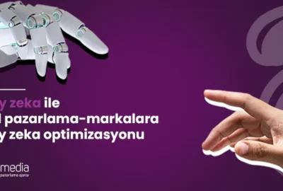 Yapay Zeka İle Dijital Pazarlama
