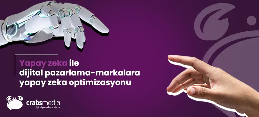 Yapay Zeka İle Dijital Pazarlama