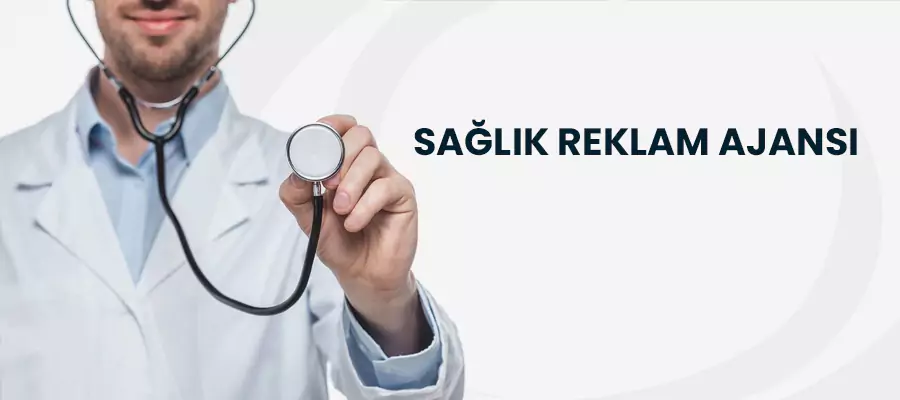 sağlık turizmi google reklam ajansı