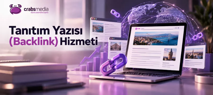 Tanıtım Yazısı (Backlink) Hizmeti